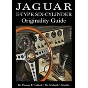 Jaguar E-Type Six-Cylinder Originality Guide Hardcover