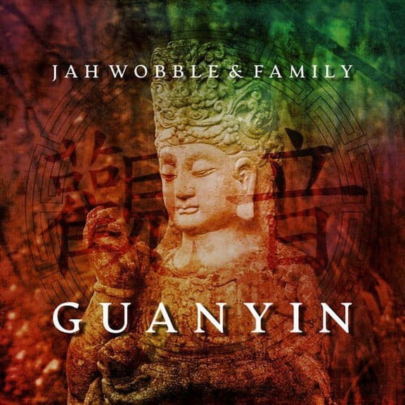 Jah Wobble - Guanyin - Music & Performance - CD