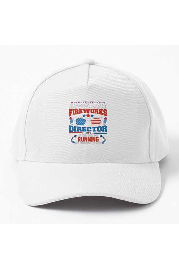 Assistant Fireworks Director 4Th Of July Independence Day Cap Baseball Cap, Hats For Men, Gift For Him