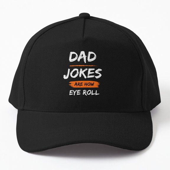 Jahat Dad Jokes Are How Eye Roll Of Me...!! Cap, Hats For Men, Gift For Him