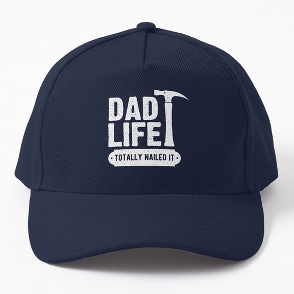 Jahat Dad Life Totally Nailed It Cap, Hats For Men, Gift For Him