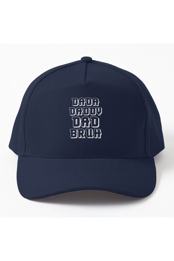 Dada Daddy Dad Bruh. Dad Design, Funny Daddy Gift, Fathers Day Cap, Hats For Men, Gift For Him