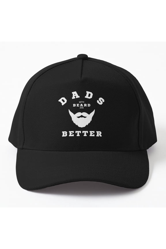 Dads With Beard Are Better - Cool Beard Father'S Day Gift Cap, Hats For Men, Gift For Him