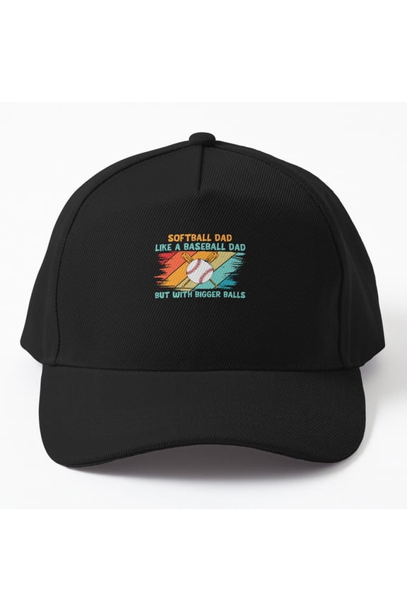 Father'S Day - Softball Dad Like A Dad But With Bigger Balls Cap, Hats For Men, Gift For Him