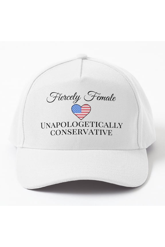 Fiercely Female Unapologetically Conservative, American Woman Cute Flag Heart Cap Baseball Cap, Hats For Men, Gift For Him