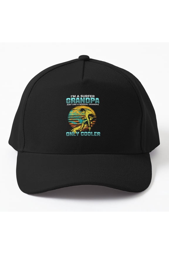 I'M A Surfer Grandpa Just Like A Normal Grandpa Only Cooler Cap, Hats For Men, Gift For Him