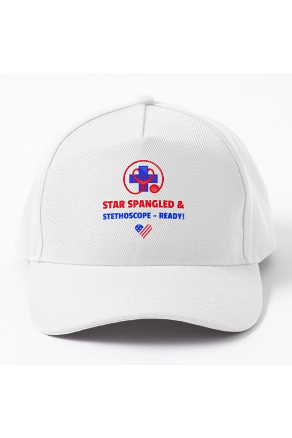 Star Spangled & Stethoscope - Ready! Cap Hats For Men, Gift For Him