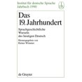 thumbnail image 1 of Jahrbuch Des Instituts Für Deutsche Sprache: Das 19. Jahrhundert: Sprachgeschichtliche Wurzeln Des Heutigen Deutsch (Hardcover), 1 of 1