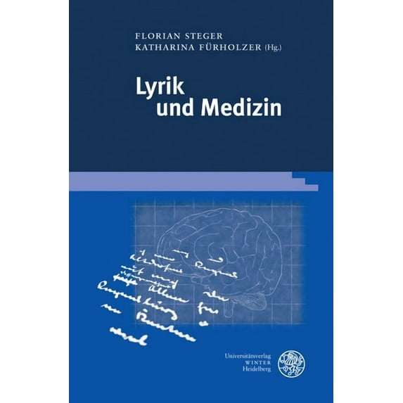 Jahrbuch Literatur Und Medizin. Beihefte: Lyrik Und Medizin (Hardcover)
