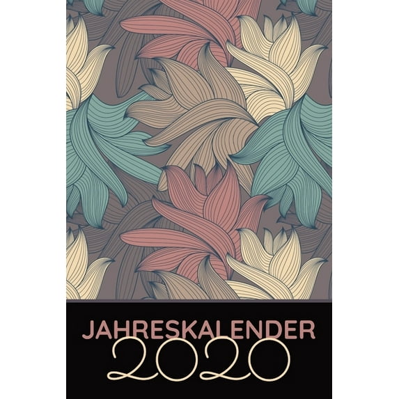 Jahreskalender 2020: Ihr Planer, Jahreskalender f?r 2020 - Mit To-Do-Checklisten, Ferien und Feiertagen - Telefonbuch - 100+ Seiten - Woche