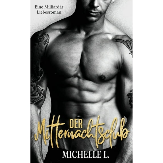 Jahreszeit Des Verlangens Der Mitternachtsclub: Eine Milliardär Liebesroman, Book 4, (Hardcover)