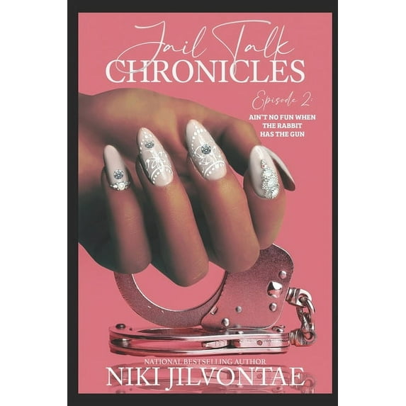 Jail Talk Chronicles, Episode 2: : Ain't No Fun When the Rabbit Has the Gun