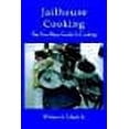 thumbnail image 1 of Jailhouse Cooking : The Poor Mans Guide To Cooking (Paperback), 1 of 1