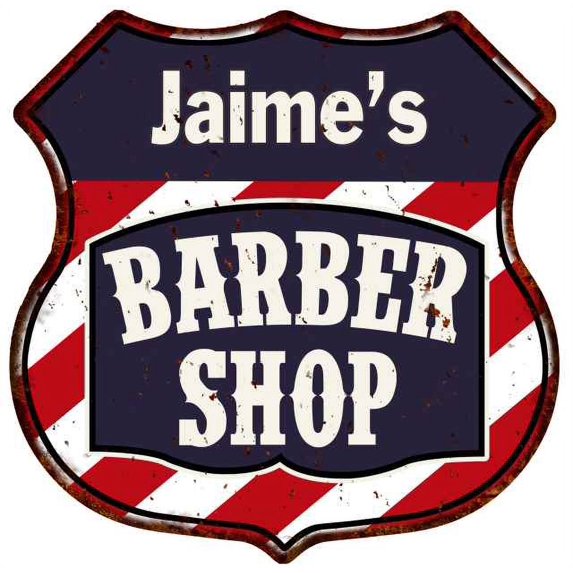 Jaime's Barber Shop Sign Shield Metal Gift Hair Gift 211110020270