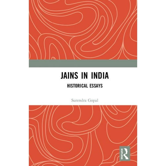 Jains in India: Historical Essays, (Hardcover)
