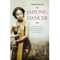 thumbnail image 1 of Jaipong Dancer : A sweeping story of love, hate and moral corruption set against a backdrop of political unrest in Indonesia (Paperback), 1 of 1