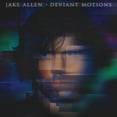 thumbnail image 1 of Jake Allen - Deviant Motions - Music & Performance - CD, 1 of 1
