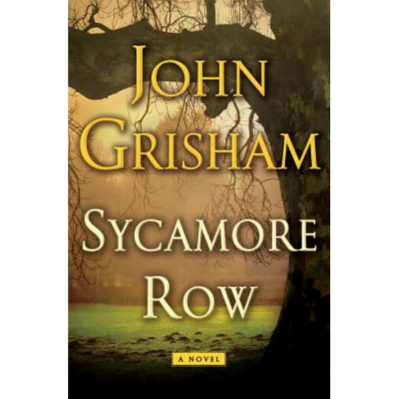 Jake Brigance: Sycamore Row (Series #2) (Hardcover)