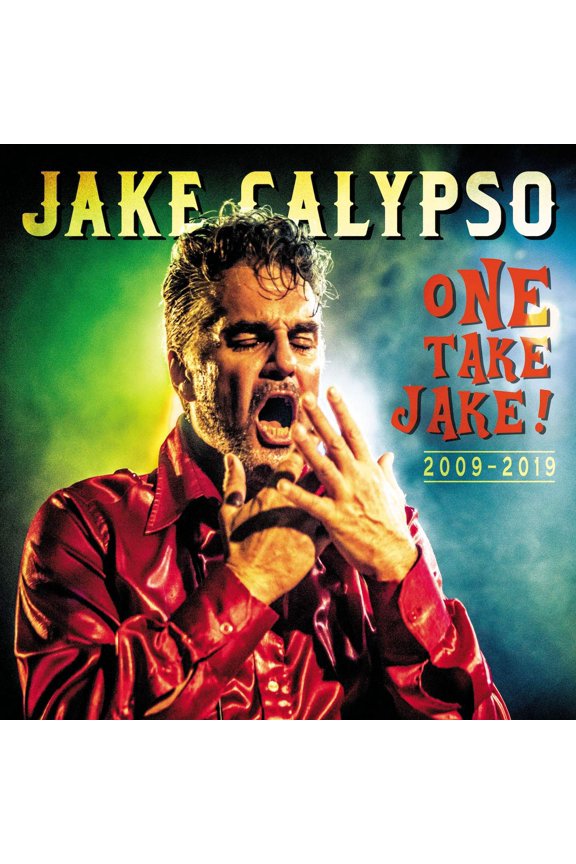 Jake Calypso One Take Jake! (2009-2019) (CD)