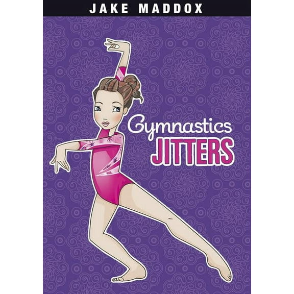 Jake Maddox Girl Sports Stories Gymnastics Jitters, (Paperback)