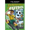 thumbnail image 1 of Jake Maddox Novelas Gráficas: Superestrella del Fútbol (Paperback), 1 of 1