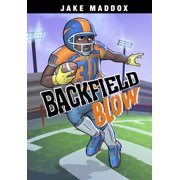 Jake Maddox Sports Stories Backfield Blow, Paperback