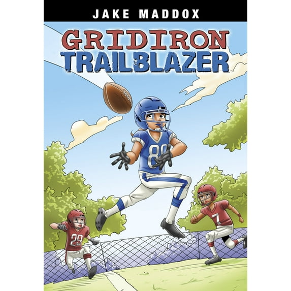 Jake Maddox Sports Stories Gridiron Trailblazer, (Hardcover)