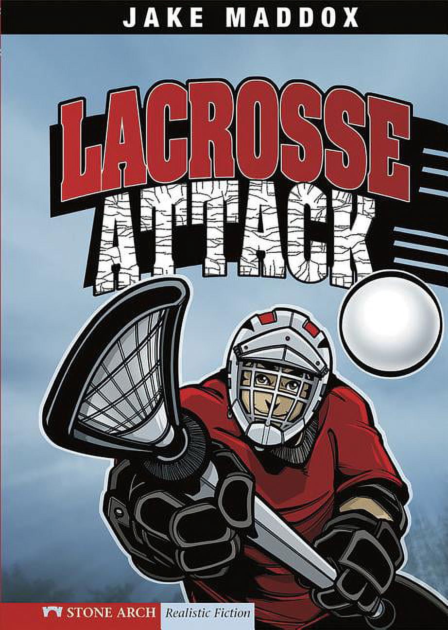 Jake Maddox Sports Stories Lacrosse Attack, (Paperback)