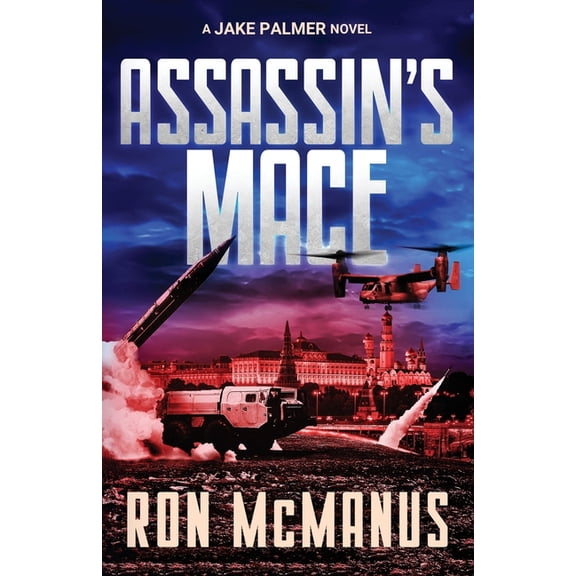 Jake Palmer Assassin's Mace: A Jake Palmer Novel, Book 5, (Paperback)