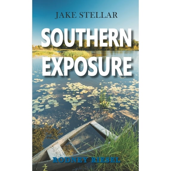 Jake Stellar: Southern Exposure (Series #7) (Paperback)