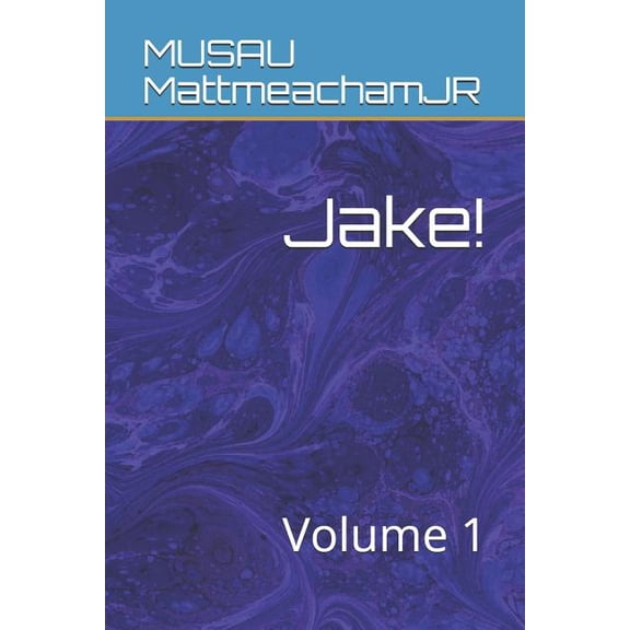 Jake!: Volume 1, (Paperback)