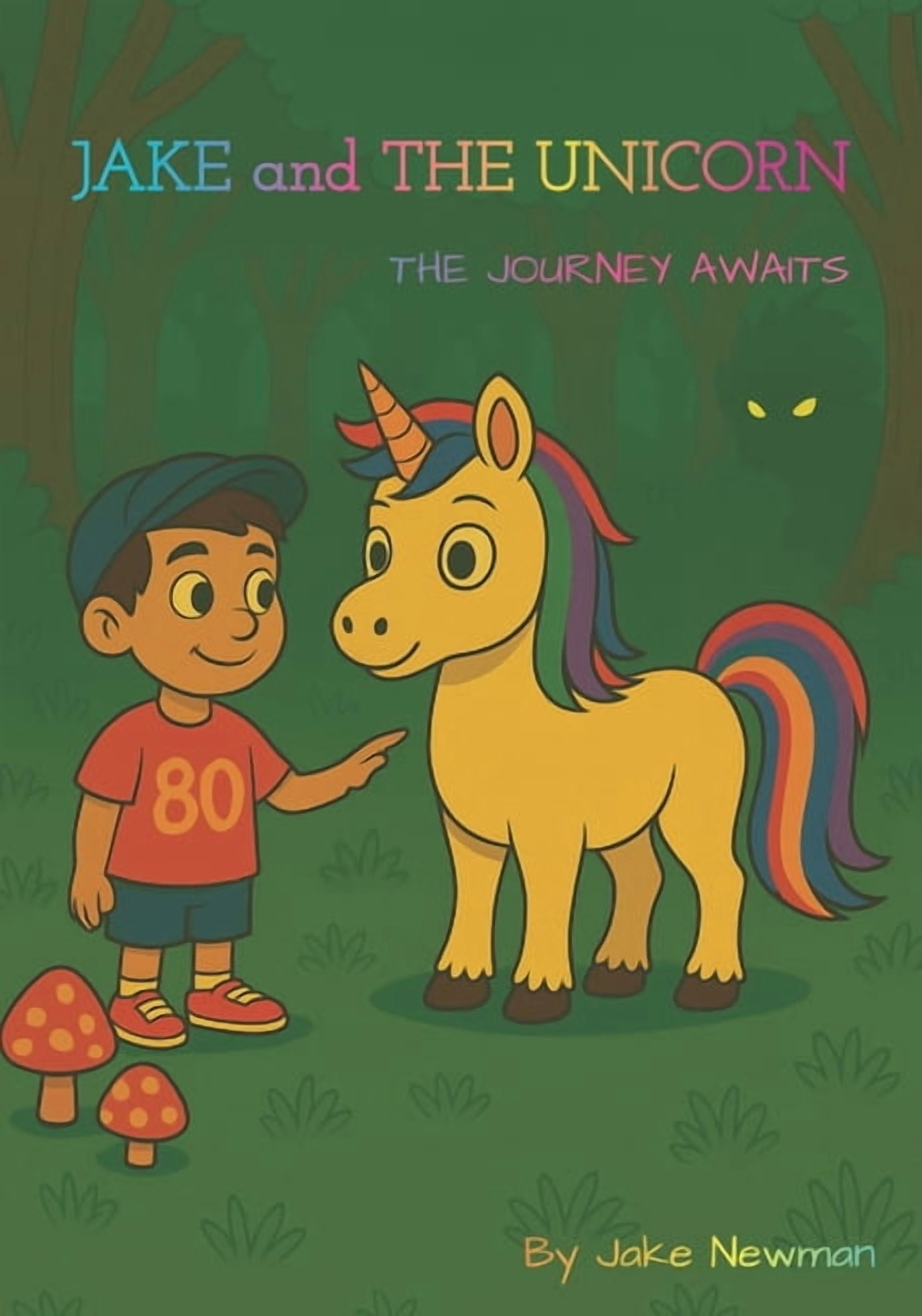 Jake and the Unicorn Jake and The Unicorn: The Journey Awaits, (Paperback)