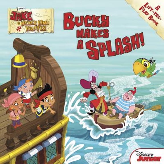 Pre-Owned Jake and the Never Land Pirates: Bucky Makes a Splash (Paperback) 1423163893 9781423163893