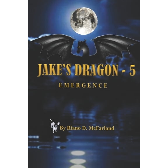 Jake's Dragon Jake's Dragon 5: Emergence, Book 5, (Paperback)