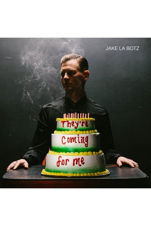 Jake la Botz - They're Coming For Me - Music & Performance - CD