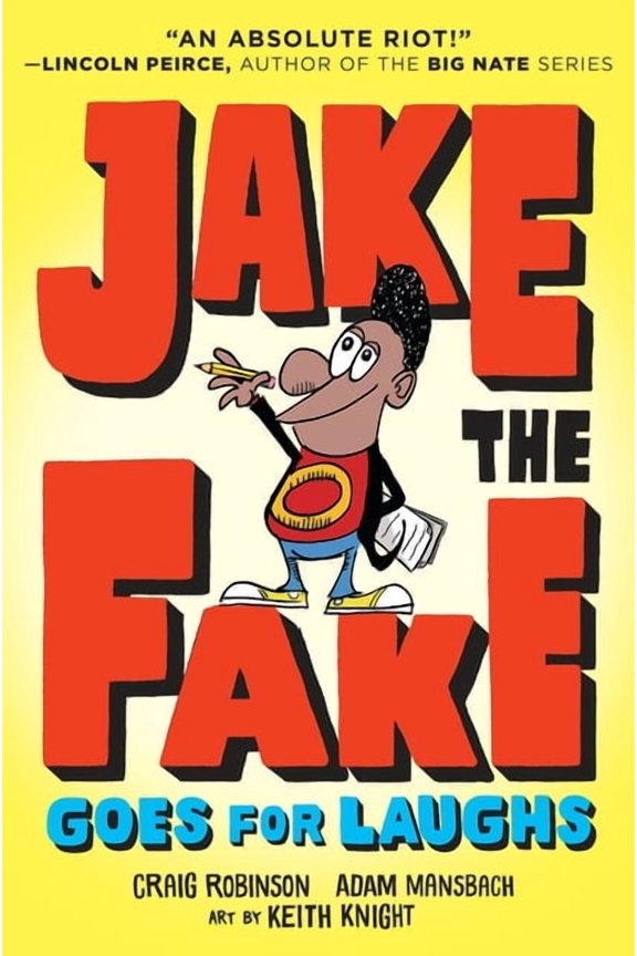 Jake the Fake Jake the Fake Goes for Laughs, Book 2, (Paperback)
