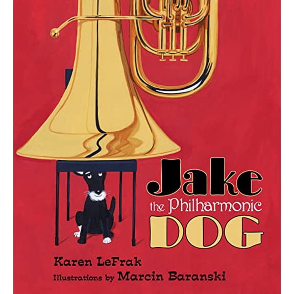 Pre-Owned Jake the Philharmonic Dog (Hardcover) 0802795528 9780802795526