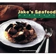 thumbnail image 1 of Pre-Owned Jake's Seafood Cookbook (Paperback) 0811803635 9780811803632, 1 of 1