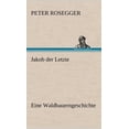thumbnail image 1 of Jakob Der Letzte (Hardcover), 1 of 1