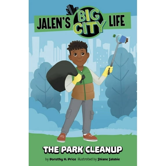 Jalen's Big City Life The Park Cleanup, (Paperback)
