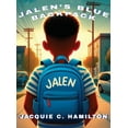 thumbnail image 1 of Jalen's Blue Backpack, (Hardcover), 1 of 1