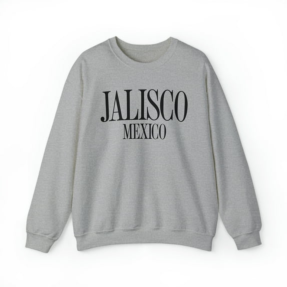 Jalisco Mexico Mexican Mom Dad Latino Latina Sweatshirt, Gifts, Crewneck