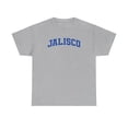 thumbnail image 1 of Jalisco Mexico Shirt Gifts Tshirt Crew Neck Short Sleeve, 1 of 9