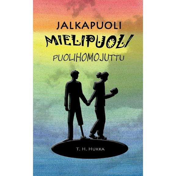 Jalkapuolimielipuolipuolihomojuttu (Paperback)