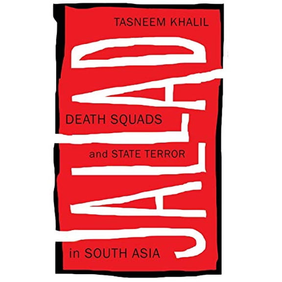 Pre-Owned Jallad : Death Squads and State Terror in South Asia (Paperback) 9780745335704