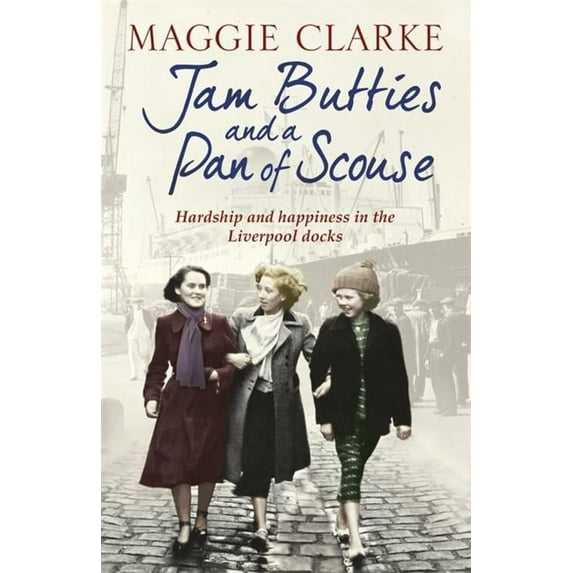 Jam Butties and a Pan of Scouse (Paperback)