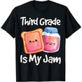 thumbnail image 1 of Jam & Toast Third Grade Is My Jam 3rd Grade T-Shirt, 1 of 4