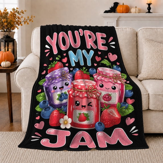 You'Re My Jam Whimsical Jam Jar Illustration, Playful Food Art Scene, Warm Flannel Blanket for Living Room and Reading Nook, Art Lovers Friendship Gift, Playful Home Decor