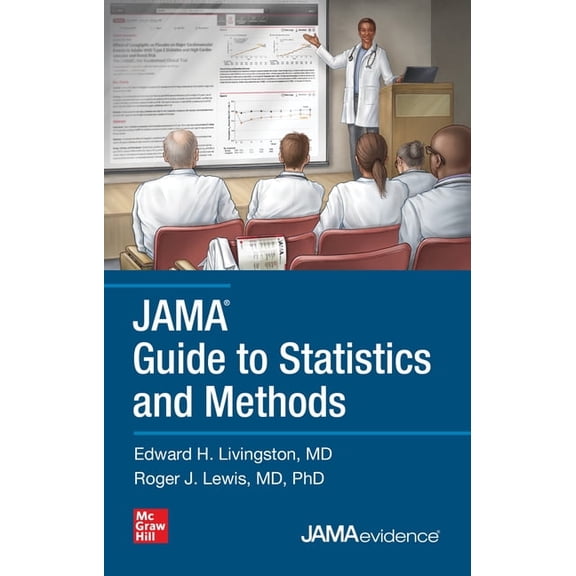 Jama Guide to Statistics and Methods, (Paperback)