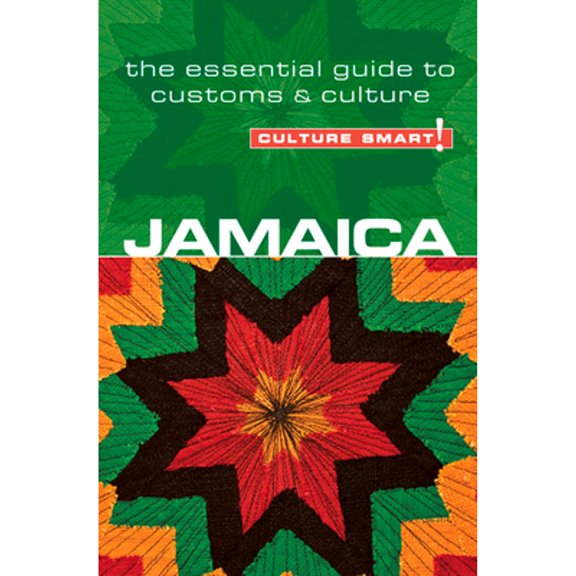 Pre-Owned Jamaica - Culture Smart!: The Essential Guide to Customs & Culture (Paperback) 1857335287 9781857335286